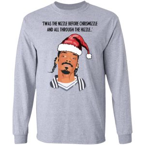 Snoop Dogg Twas The Nizzle Before Chrismizzle And All Through The Hizzle Shirt 2