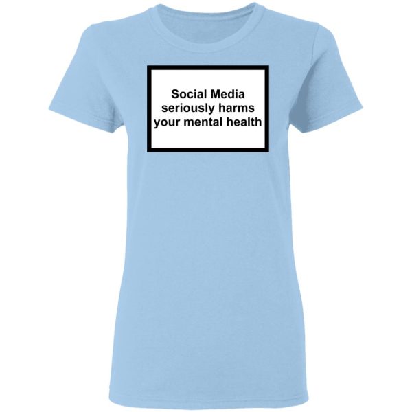 Social Media Seriously Harms Your Mental Health Phone Case Shirt