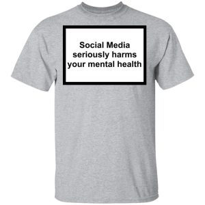 Social Media Seriously Harms Your Mental Health Phone Case Shirt 9