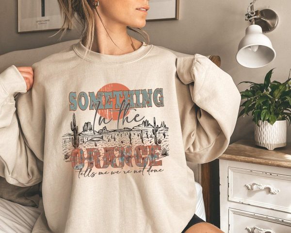 Something In The Orange Zach Bryan Song Lyrics Shirt Best Fans Gifts – Apparel, Mug, Home Decor – Perfect Gift For Everyone