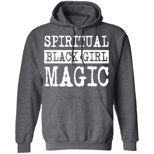 Spiritual Black Girl Magic T-Shirts