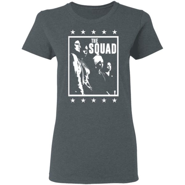 Squad AOC Rashida Tlaib ILhan Omar Ayanna Pressley Shirt