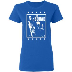 Squad AOC Rashida Tlaib ILhan Omar Ayanna Pressley Shirt 4