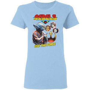 Star Wars Rebels Use The Force Yoda Luke Skywalker Chewbacca Han Solo T-Shirts, Hoodies, Sweater Star Wars Rebels Use The Force Yoda Luke Skywalker Chewbacca Han Solo T-Shirts, Hoodies, Sweater