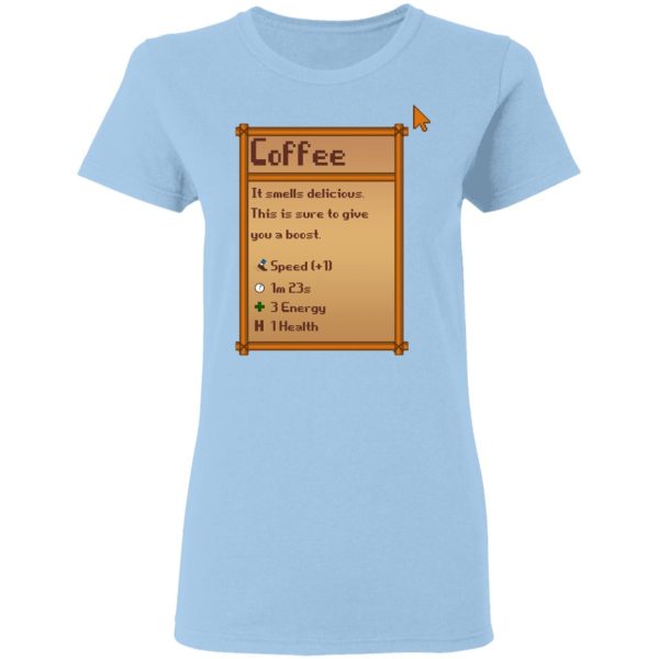 Stardew Valley Coffee T-Shirts, Hoodies, Sweatshirt