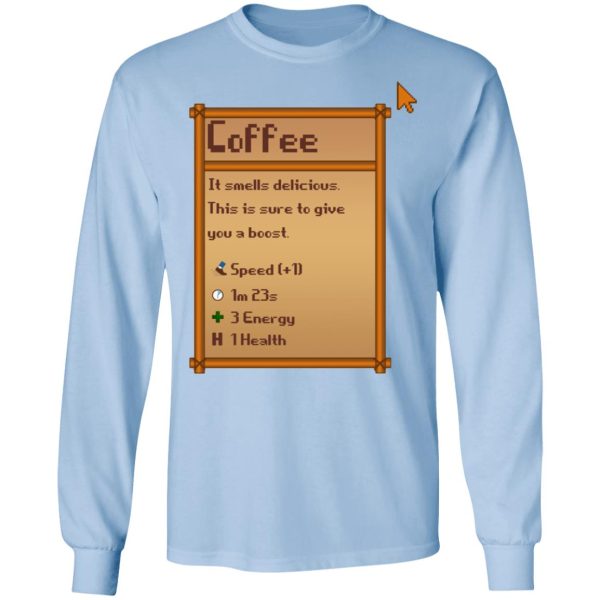 Stardew Valley Coffee T-Shirts, Hoodies, Sweatshirt