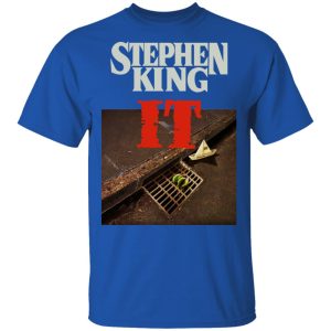 Stephen King It T-Shirts, Hoodies, Sweater 3 Stephen King It T Shirts Hoodies Sweater 12
