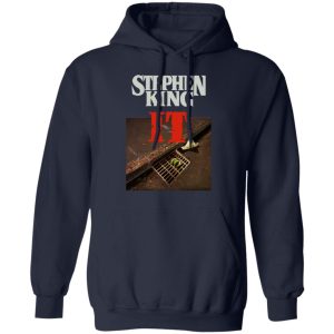 Stephen King It T-Shirts, Hoodies, Sweater 10 Stephen King It T Shirts Hoodies Sweater 7