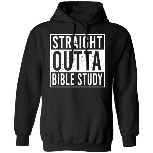 Straight Outta Bible Study T-Shirts