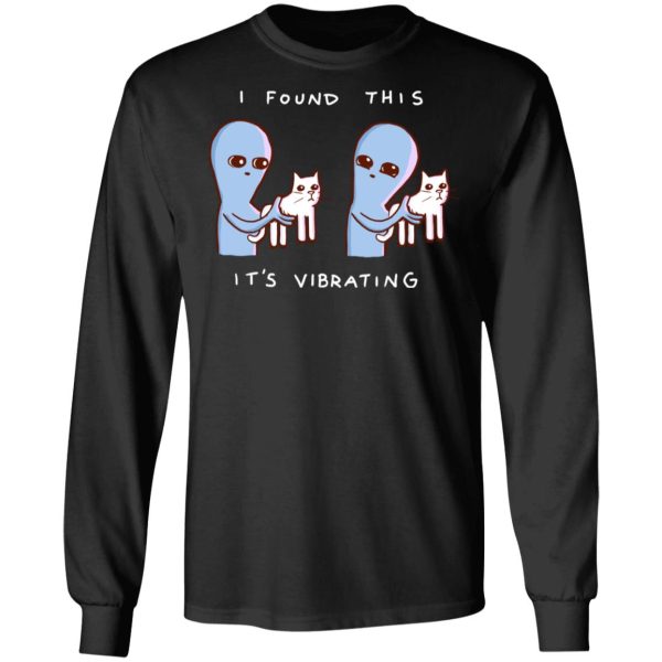 Strange Planet I Found This It’s Vibrating T-Shirts, Hoodies, Sweater