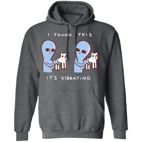 Strange Planet I Found This It’s Vibrating T-Shirts, Hoodies, Sweater