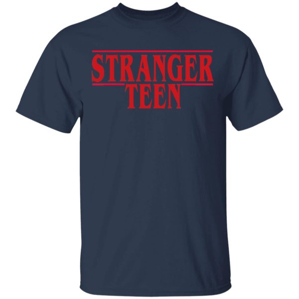 Stranger Teen T-Shirts