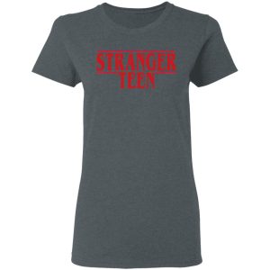 Stranger Teen T-Shirts 5 Stranger Teen T Shirts 2
