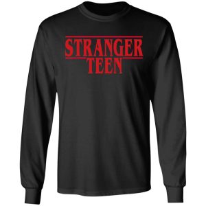 Stranger Teen T-Shirts 8 Stranger Teen T Shirts 5