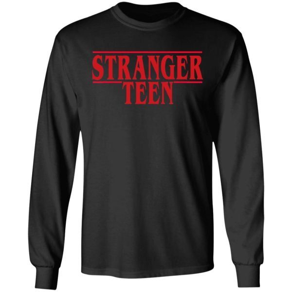 Stranger Teen T-Shirts