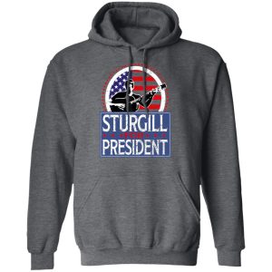 Sturgill For President 2020 T Shirts 8