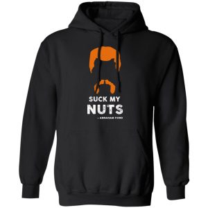 Suck My Nuts Abraham Ford Walkin Dead T-Shirts, Hoodies, Sweater 9 Suck My Nuts Abraham Ford Walkin Dead T Shirts Hoodies Sweater 6