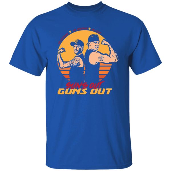 Sun’s Out Guns Out T-Shirts, Hoodies, Sweater