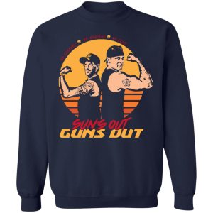 Sun’s Out Guns Out T-Shirts, Hoodies, Sweater 9 Sun's Out Guns Out T Shirts Hoodies Sweater 7