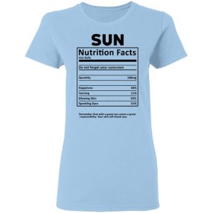 Sun Nutrition Facts T-Shirts, Hoodies, Sweatshirt Sun Nutrition Facts T-Shirts, Hoodies, Sweatshirt
