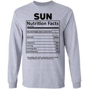 Sun Nutrition Facts T-Shirts, Hoodies, Sweatshirt 4 Sun Nutrition Facts T Shirts Hoodies Sweatshirt 2
