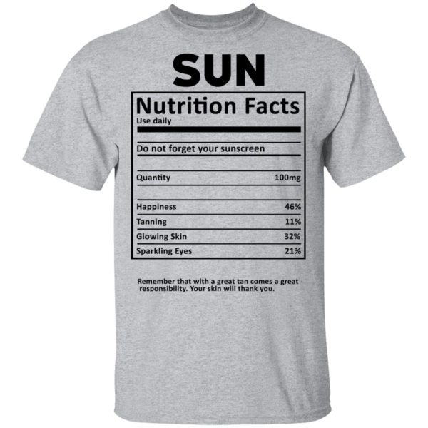 Sun Nutrition Facts T-Shirts, Hoodies, Sweatshirt