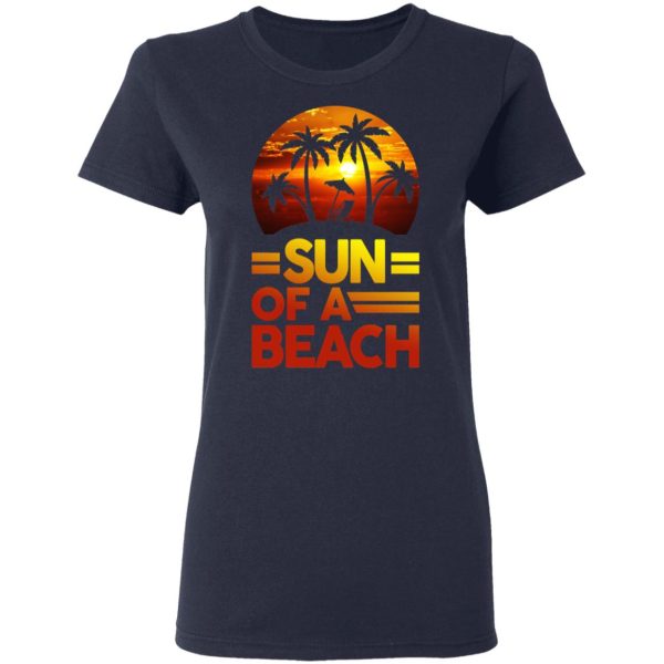 Sun Of A Beach Aloha T-Shirts, Hoodies, Sweatshirt