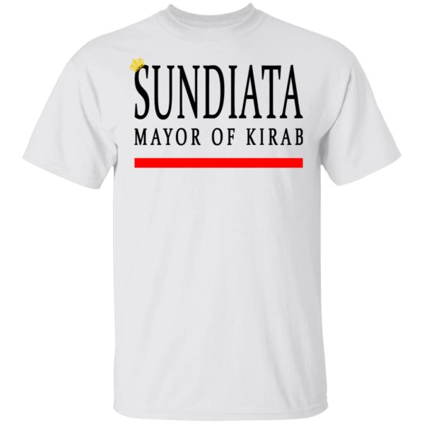 Sundiata Mayor Of Kirab Shirt