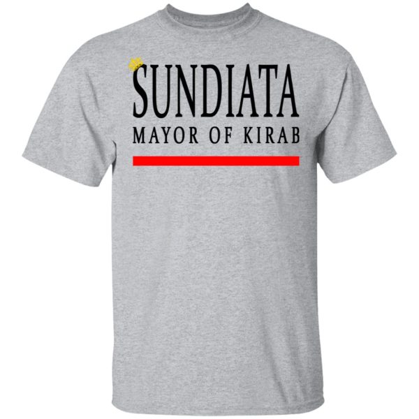 Sundiata Mayor Of Kirab Shirt