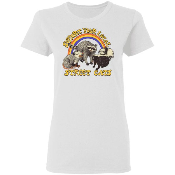 Support My Local Street Cats Shirt