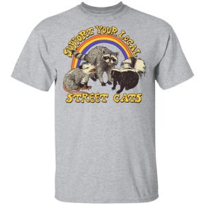 Support My Local Street Cats Shirt 11 Support My Local Street Cats Shirt 9