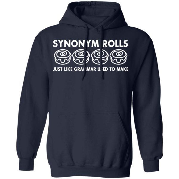 Synonym Rolls Just Like Grammar Used To Make T-Shirts