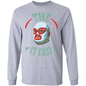 Take It Easy T Shirts Hoodies Sweatshirt 2