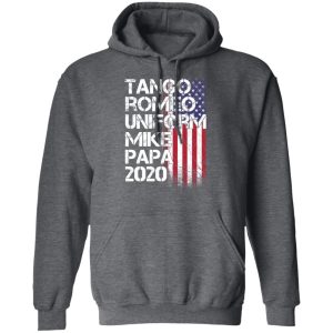 Tango Romeo Uniform Mike Papa 2020 American Flag Version T-Shirts 11 Tango Romeo Uniform Mike Papa 2020 American Flag Version T Shirts 8