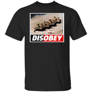 Tank Man Disobey 30th Anniversary T Shirts Hoodies Sweater 2
