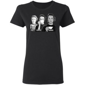 Tea Coffee Vodka Shirt 4 Tea Coffee Vodka Shirt 13