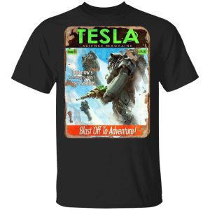 Tesla Science Magazine Blast Off To Adventure T Shirts 1