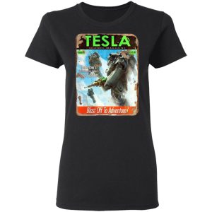 Tesla Science Magazine Blast Off To Adventure T-Shirts 4 Tesla Science Magazine Blast Off To Adventure T Shirts 13