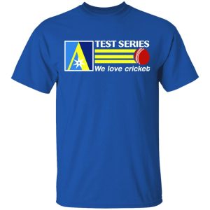 Test Series We Love Cricket T-Shirts 3 Test Series We Love Cricket T Shirts 12