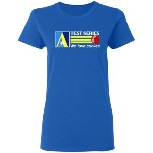 Test Series We Love Cricket T-Shirts 7 Test Series We Love Cricket T Shirts 4
