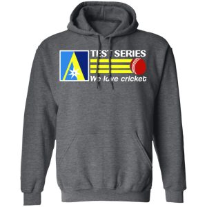 Test Series We Love Cricket T-Shirts 11 Test Series We Love Cricket T Shirts 8
