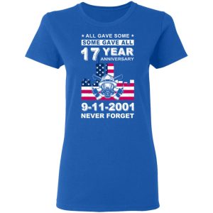 The 343 Firefighter Memorial, All Gave Some Some Gave All 17 Year Anniversary 9-11-2001 Never Forget T-Shirts, Hoodies, Sweater 7 The 343 Firefighter Memorial All Gave Some Some Gave All 17 Year Anniversary 9 11 2001 Never Forget T Shirts Hoodies Sweater 4