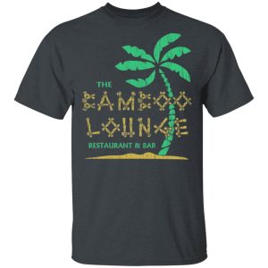 The Bamboo Lounge Restaurant & Bar Goodfellas Shirt The Bamboo Lounge Restaurant & Bar Goodfellas Shirt