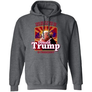 The Best Part Of Waking Up Is Donald Trump Is President T-Shirts 11 The Best Part Of Waking Up Is Donald Trump Is President T Shirts 8