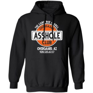 The Cabin Bar & Grill Overgaard Asshole Club Shirt 9 The Cabin Bar amp Grill Overgaard Asshole Club Shirt 6