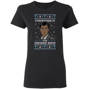 The Danger Zone Christmas In The Danger Zone T-Shirts, Hoodies, Sweater 4 The Danger Zone Christmas In The Danger Zone T Shirts Hoodies Sweater 13