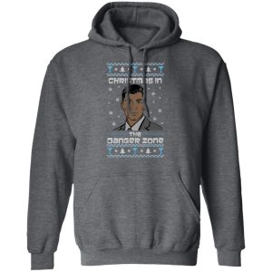 The Danger Zone Christmas In The Danger Zone T-Shirts, Hoodies, Sweater 11 The Danger Zone Christmas In The Danger Zone T Shirts Hoodies Sweater 8