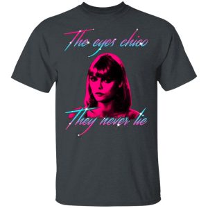 The Eyes Chico They Never Lie Maglietta Per Bambini T-Shirts 1 The Eyes Chico They Never Lie Maglietta Per Bambini T Shirts 10
