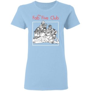 The Fab 5 Club Queer Eye Shirt The Fab 5 Club Queer Eye Shirt