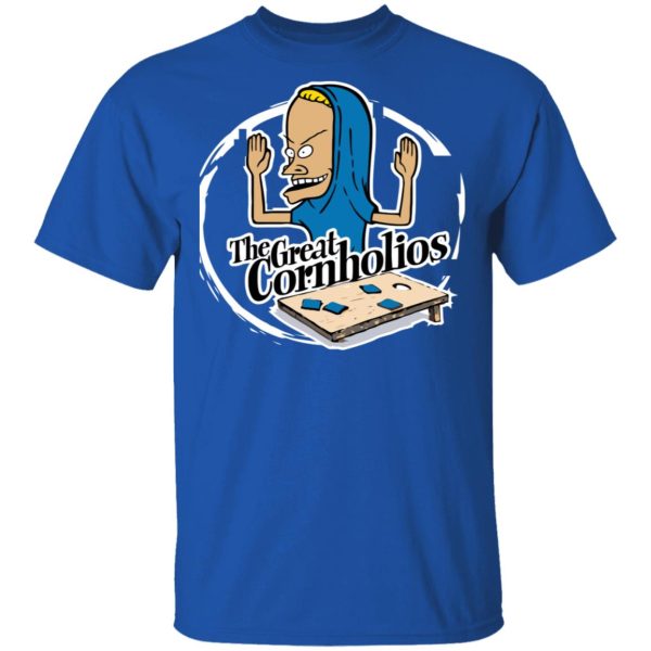 The Great Cornholios Shirt